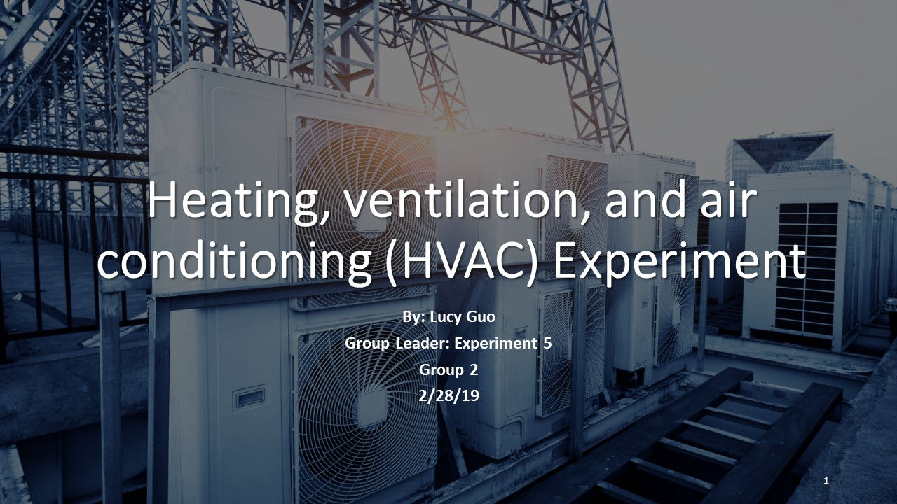 Heating, Ventilation, and Air Conditioning (HVAC) Experiment slide